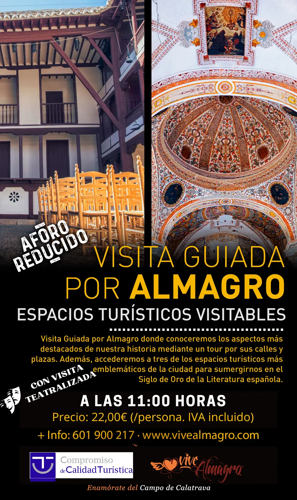 con teatralizada a las 11:00h y 22€